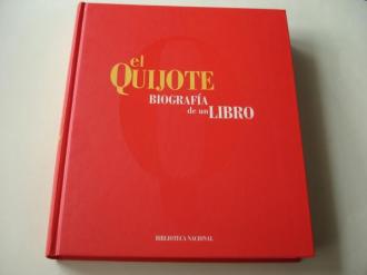 El Quijote. Biografa de un libro 1605-2005. Con el catlogo de la Exposicin Biblioteca Nacional, Madrid, 2005 - Ver los detalles del producto