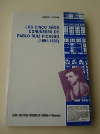 Los cinco aos corueses de Pablo Ruiz Picasso (1881-1895 - Ver os detalles do produto