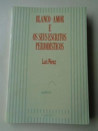 Blanco-Amor e os seus escritos periodsticos - Ver os detalles do produto