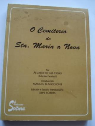 O Cemiterio de Santa Mara a Nova (Galicia) - Ver los detalles del producto