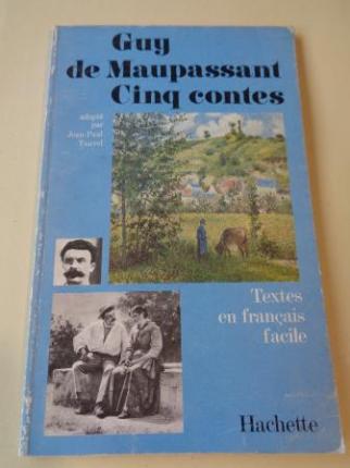 Cinq contes (adapt par Jean-Paul Tauvel). Textes en franais facile - Ver los detalles del producto