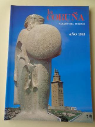 LA CORUA PARAISO DEL TURISMO. AO 1995. Publicacin anual - Ver los detalles del producto