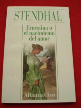 Ernestina o el nacimiento del amor - 