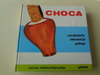 Choca. Vocabulario elemental galego - Ver os detalles do produto