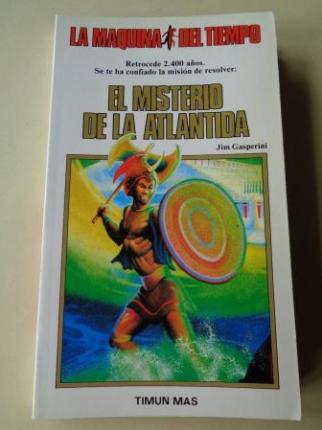 El misterio de la Atlntida. Coleccin La Mquina del tiempo , n 8 - Ver os detalles do produto