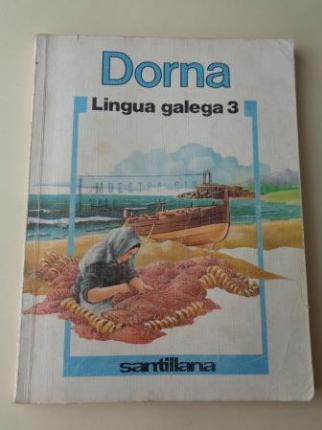 Dorna. Lingua Galega 3 (Santillana, 1985) - Ver os detalles do produto