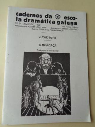 Cadernos de escola Dramtica Galega, n 94. Xaneiro, 1992: A mordaa - Ver los detalles del producto