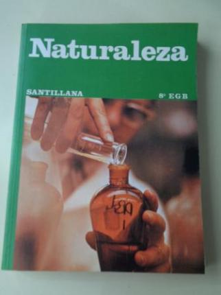Naturaleza 8 EGB (Santillana, 1980) - Ver los detalles del producto
