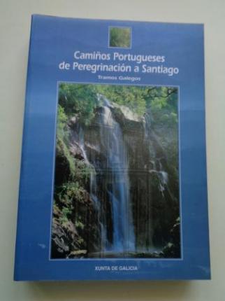 Camios Portugueses de Peregrinacin a Santiago. Tramos galegos - Ver los detalles del producto