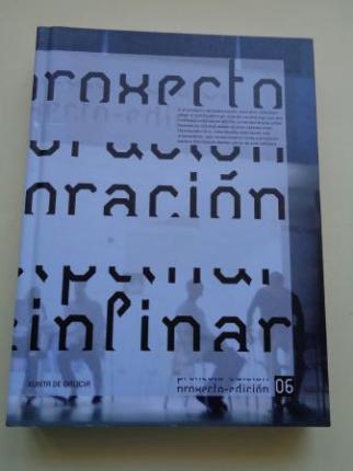 Proxecto-edicin. Catlogo Exposicin CGAC, Santiago de Compostela, 2007 (Textos en castellano) - Ver los detalles del producto