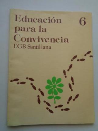Educacin para la Convivencia 6. EGB. Santillana, 1977 - Ver os detalles do produto
