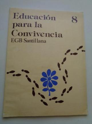 Educacin para la Convivencia 8. EGB. Santillana, 1977 - Ver os detalles do produto