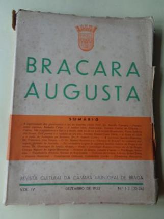 BRACARA AUGUSTA. Revista Cultural da Cmara Municipal de Braga. Dezembro 1952. (Vol. IV - N 1-3 (22-24)) - Ver os detalles do produto