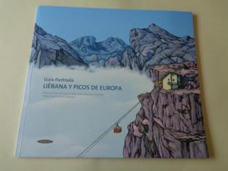 Libana y Picos de Europa. Gua ilustrada - Ver os detalles do produto