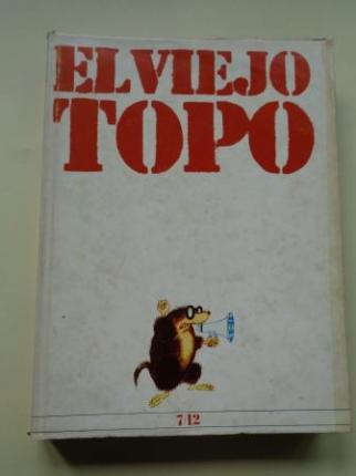 EL VIEJO TOPO. Revista mensual. Nmeros 7 a 12 en un volumen - Ver os detalles do produto