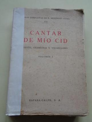 Cantar de Mo Cid. Volumen I. Texto, gramtica y vocabulario. Primera parte: Crtica del texto - Gramtica - Ver os detalles do produto