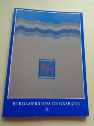 Euroamericana de grabado 1/89. Catlogo Exposicin, A Corua, 1989 - Ver los detalles del producto