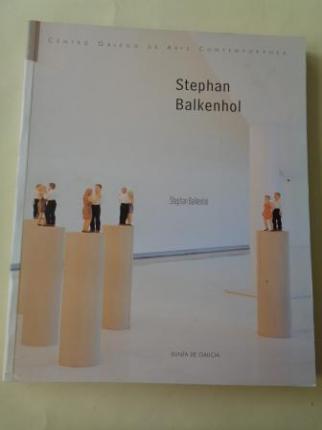 STEPHAN BALKENHOL. Catlogo Exposicin, CGAC, Santiago de Compostela, 2001. (Textos en galego - castellano- english) - Ver os detalles do produto
