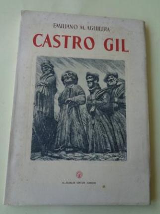 Manuel Castro Gil. Su vida; su obra; su arte - Ver los detalles del producto