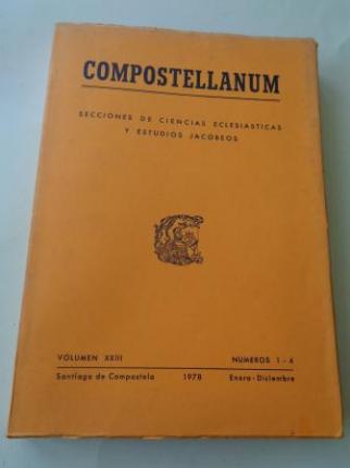 COMPOSTELLANUM. Secciones de Ciencias eclesisticas y estudios jacobeos. Volumen XXIII. Nmeros 1 - 4, Santiago de Compostela, enero-diciembre 1978 - Ver los detalles del producto