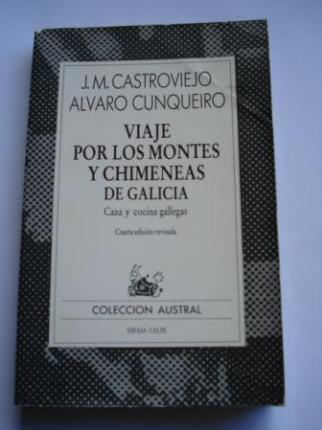 Viaje por los montes y chimeneas de Galicia. Caza y cocina gallegas - Ver os detalles do produto