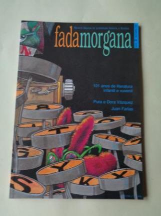 FADAMORGANA. Revista galega de Literatura Infantil e Xuvenil. Nmero 2. Outubro 1999 - Ver los detalles del producto