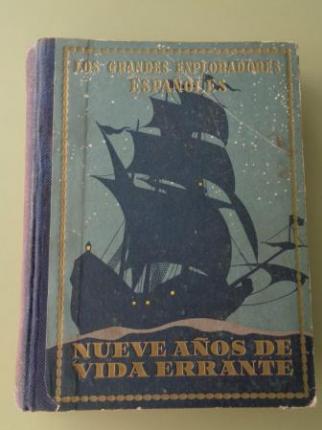 Alvar Nez Cabeza de Vaca o Nueve aos de Vida Errante. Narraciones novelescas de la conquista del Nuevo Mundo - Ver os detalles do produto