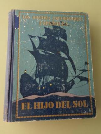 Pedro de Alvarado o El Hijo del Sol. Narraciones novelescas de la conquista del Nuevo Mundo - Ver los detalles del producto