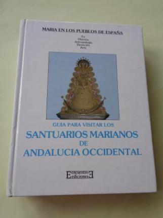 Gua para visitar los santuarios marianos de Andaluca occidental - Ver os detalles do produto