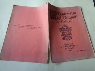 El Centenario del Quijote en Galicia. Publicacin de la Liga de Amigos de La Corua, 1905 - Ver los detalles del producto