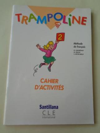 TRAMPOLINE 2. Mthode de franais. Cahier dactivits (Santillana) - Ver los detalles del producto