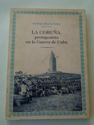La Corua, protagonista en la Guerra de Cuba - Ver los detalles del producto