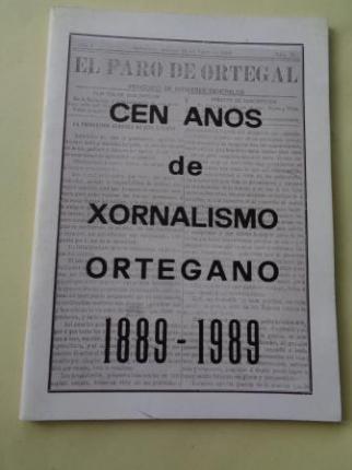 Cen anos de xornalismo ortegano 1889-1989. Separta de La Voz de Ortigueira. N 3790 - 17 Febrero 1989 - Ver os detalles do produto