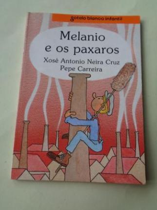Melanio e os paxaros (Ilustrado por Pepe Carreira) - Ver os detalles do produto