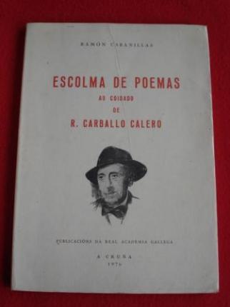 Escolma de poemas ao coidado de R. Carballo Calero - Ver los detalles del producto