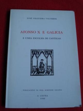 Afonso X e Galicia e unha escolma de cantigas - Ver los detalles del producto
