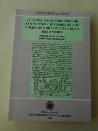 El Priorato benedictino de San Vicenzo de Pombeiro y su coleccin diplomtica en la Edad Media - Ver os detalles do produto