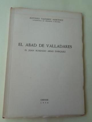 El abad de Valladares. D. Juan Rosendo Arias Enrquez - Ver los detalles del producto