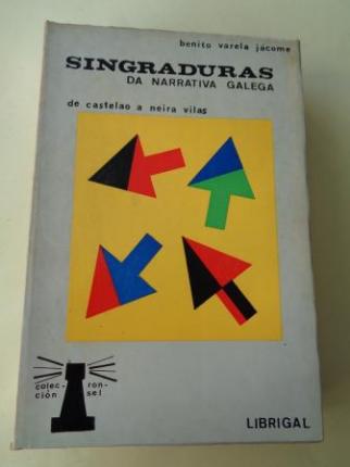 Singraduras da narrativa galega. De Castelao a Neira Vilas - Ver os detalles do produto