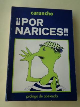 Por narices!! - Ver os detalles do produto