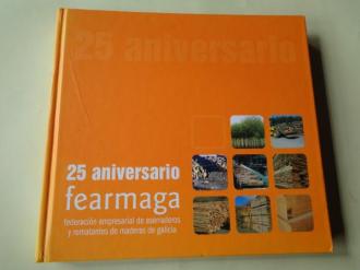 25 aniversario de la Federacin Empresarial de Aserraderos y Rematantes de Madera de Galicia - Ver os detalles do produto