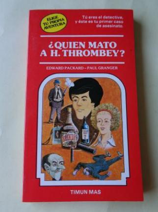 Quin mat a H. Thrombey? Elige tu propia aventura, n 5 - Ver los detalles del producto