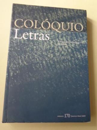 COLQUIO LETRAS. Revista bimestral. Nmero 170. Janeiro / Abril 2009: Eduardo Loureno 85 anos - Ver os detalles do produto