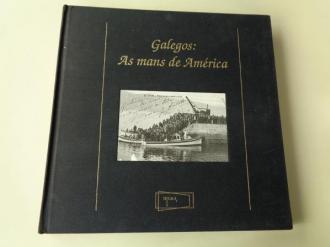 Galegos: As mans de Amrica. Tomo II - Ver los detalles del producto