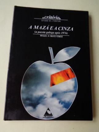 A maz e a cinza (a poesa galega aps 1976) - Ver los detalles del producto