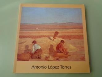 Antonio Lpez Torres. Catlogo de Exposicin, A Corua, 1998 - Ver los detalles del producto