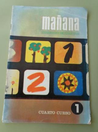 Maana. Cuaderno de clculo 1. Cuarto Curso Enseanza Primaria (Ed. Santillana, 1967) - Ver os detalles do produto