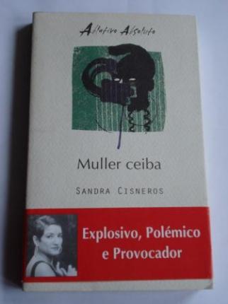 Muller ceiba (edicin bilinge ingls-galego) - Ver los detalles del producto