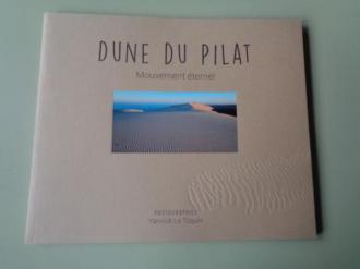 Dune du Pilat. Mouvement ternel (Photographies) - Ver os detalles do produto