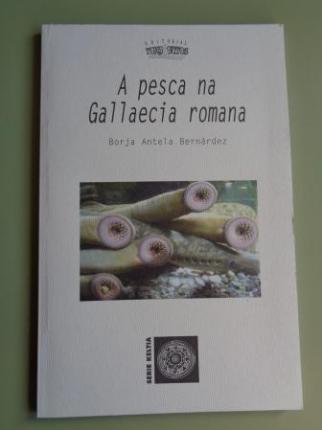 A pesca na Gallaecia romana - Ver os detalles do produto